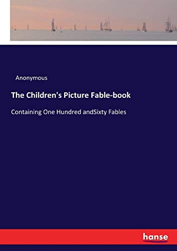 The Children's Picture Fable-book