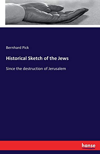 Historical Sketch of the Jews
