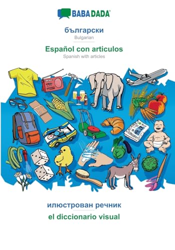 Bulgarian (in cyrillic script) - Español con articulos, visual dictionary