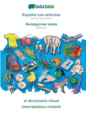 Español con articulos - Belarusian (in cyrillic script), el diccionario visual