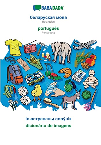 Belarusian (in cyrillic script) - português, visual dictionary