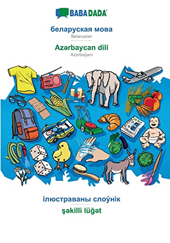 Belarusian (in cyrillic script) - Azərbaycan dili, visual dictionary