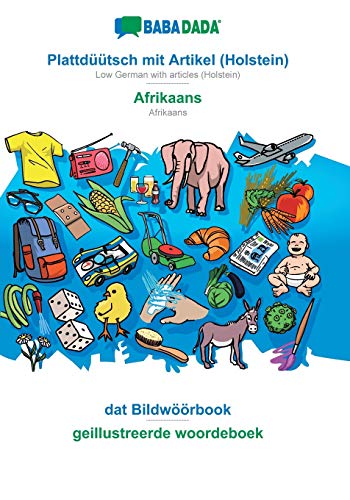 Plattdüütsch mit Artikel (Holstein) - Afrikaans, dat Bildwöörbook