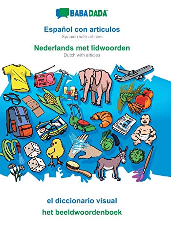 Español con articulos - Nederlands met lidwoorden, el diccionario visual
