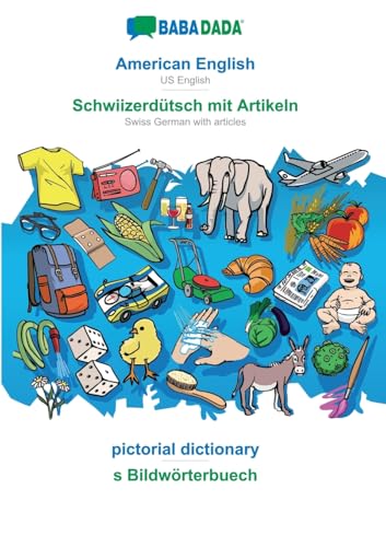 American English - Schwiizerdütsch mit Artikeln, pictorial dictionary