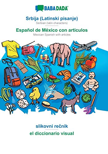Srbija (Latinski pisanje) - Español de México con articulos, slikovni rečnik