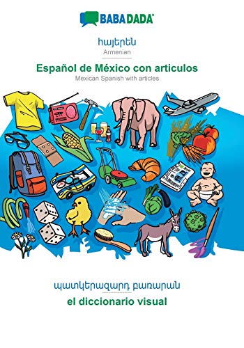 Armenian (in armenian script) - Español de México con articulos, visual dictionary
