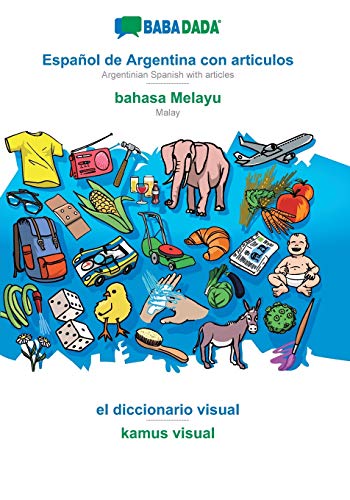 Español de Argentina con articulos - bahasa Melayu, el diccionario visual
