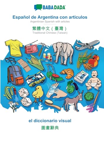Español de Argentina con articulos - Traditional Chinese (Taiwan) (in chinese script), el diccionario visual