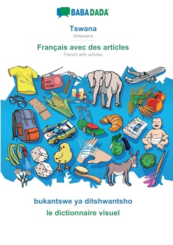 Tswana - Français avec des articles, bukantswe ya ditshwantsho
