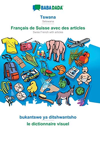 Tswana - Français de Suisse avec des articles, bukantswe ya ditshwantsho