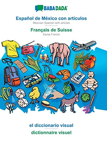 Español de México con articulos - Français de Suisse, el diccionario visual