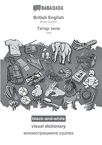 British English - Tatar (cyrillic characters) (in cyrillic script), visual dictionary, BW