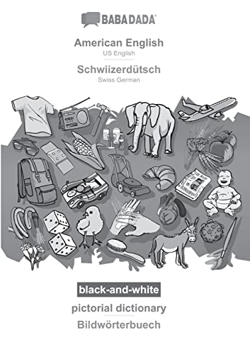 American English - Schwiizerdütsch, pictorial dictionary, BW
