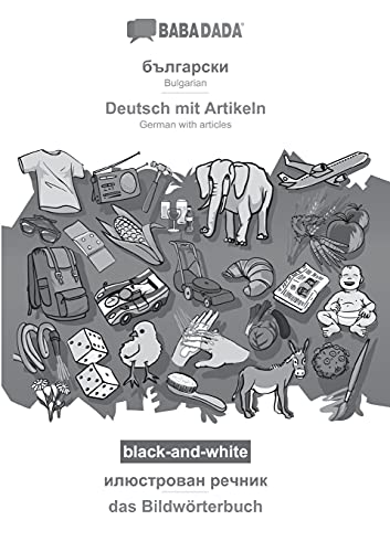 Bulgarian (in cyrillic script) - Deutsch mit Artikeln, visual dictionary, BW