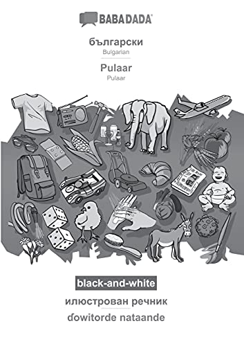 Bulgarian (in cyrillic script) - Pulaar, visual dictionary, BW