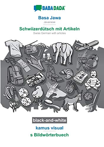 Basa Jawa - Schwiizerdütsch mit Artikeln, kamus visual, BW