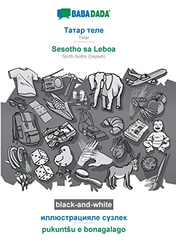 Tatar (cyrillic characters) (in cyrillic script) - Sesotho sa Leboa, visual dictionary, BW