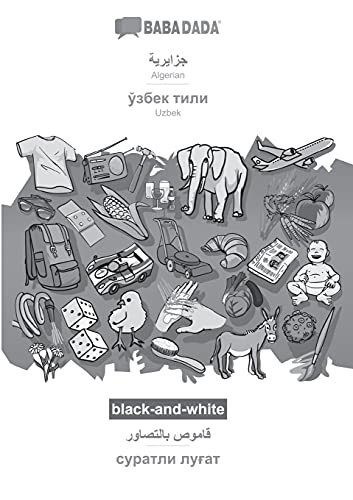 Algerian (in arabic script) - Uzbek (in cyrillic script), visual dictionary, BW