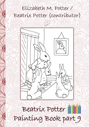 Beatrix Potter Painting Book Part 9 ( Peter Rabbit )