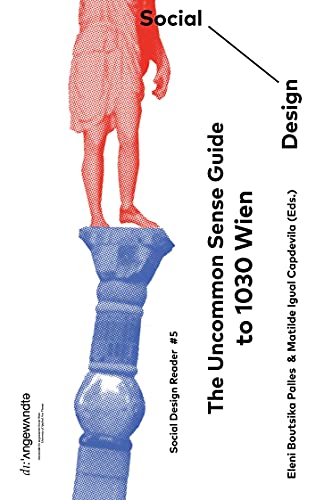 The Uncommon Sense Guide to 1030 Wien