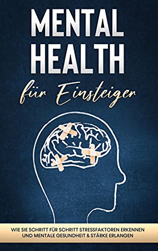 Mental Health für Einsteiger