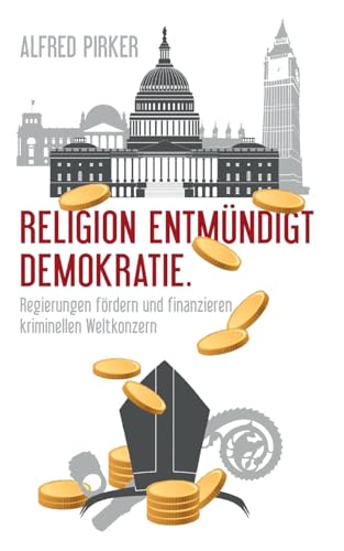 Religion entmündigt Demokratie