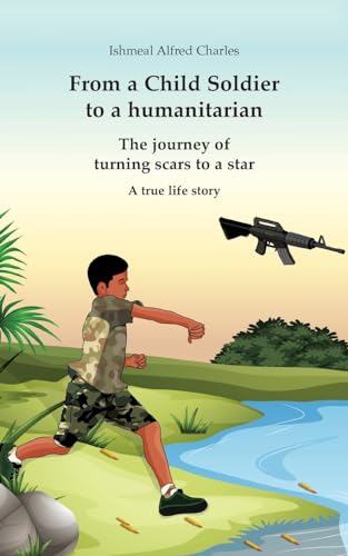 From a Child Soldier to a humanitarian