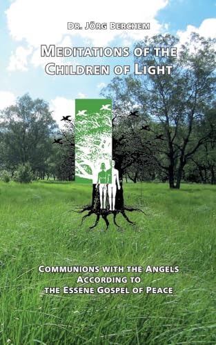 Meditations of the Children of Light