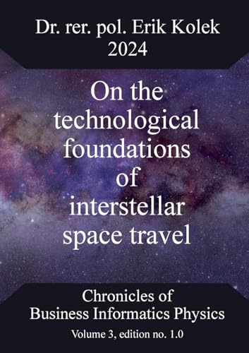 On the technological foundations of interstellar space travel