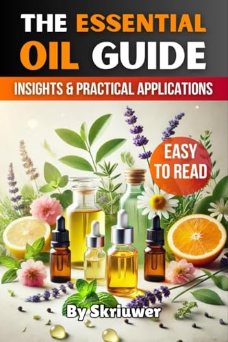 The Essential Oil Guide Book