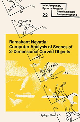 Computer Analysis of Scenes of 3-Dimensional Curved Objects