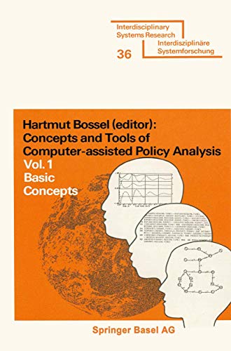 Concepts and Tools of Computer-Assisted Policy Analysis