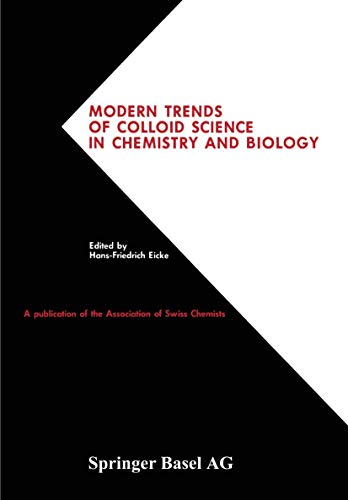 Modern Trends of Colloid Science in Chemistry and Biology