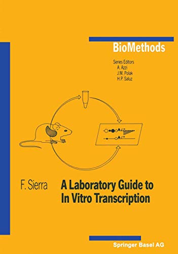A Laboratory Guide to in Vitro Transcription