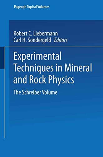 Experimental Techniques in Mineral and Rock Physics