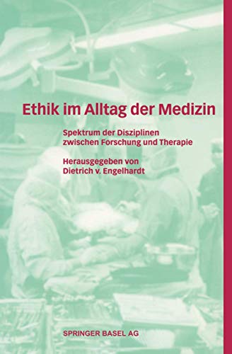 Ethik Im Alltag Der Medizin
