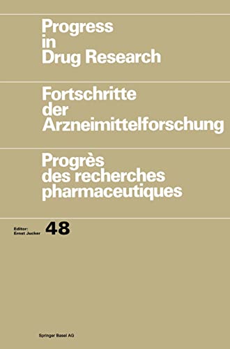 Progress in Drug Research / Fortschritte der Arzneimittelforschung / Progrès des recherches pharmaceutiques