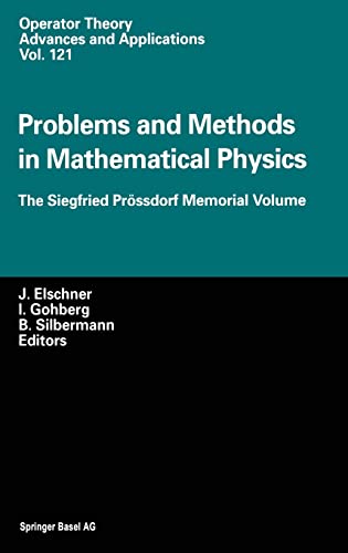 Problems and Methods in Mathematical Physics