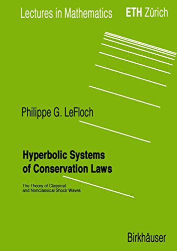 Hyperbolic Systems of Conservation Laws