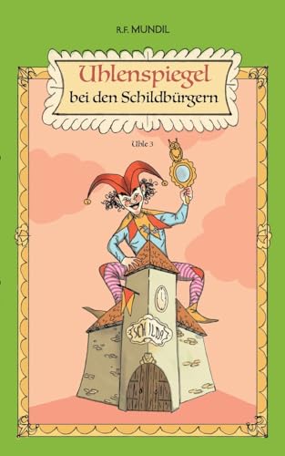 Uhlenspiegel bei den Schildbürgern