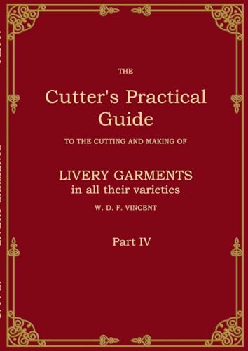 The Cutter's Practical Guide, Part 4