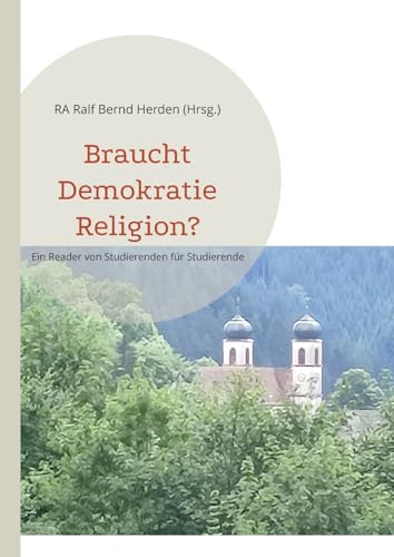 Braucht Demokratie Religion?