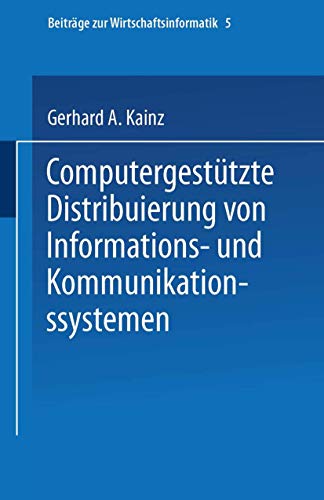 Computergestutzte Distribuierung Von Informations- Und Kommunikationssystemen