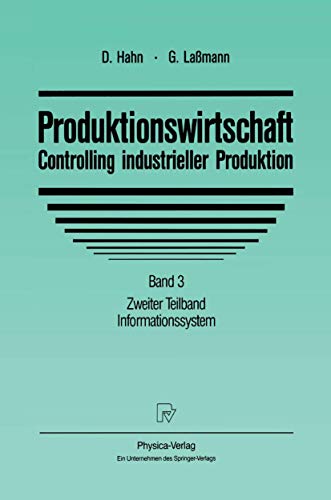 Produktionswirtschaft - Controlling industrieller Produktion