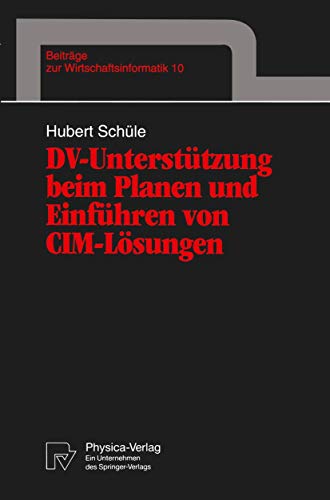 DV-Unterstutzung Beim Planen Und Einfuhren Von CIM-Losungen