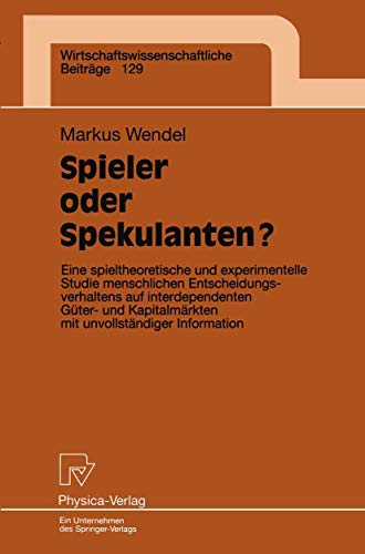 Spieler oder Spekulanten?