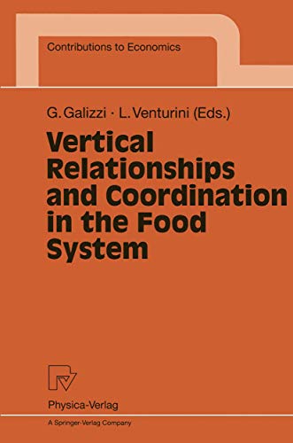 Vertical Relationships and Coordination in the Food System