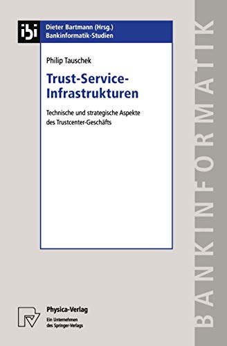 Trust-Service-Infrastrukturen