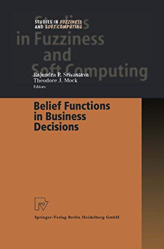 Belief Functions in Business Decisions